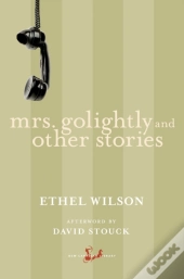 Mrs. Golightly And Other Stories