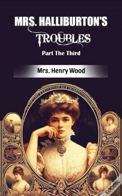 Capa do artigo Mrs. Halliburton'S Troubles Part The Third
