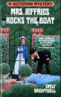 Mrs. Jeffries Rocks The Boat - Preview