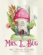 Mrs. L. Bug - Preview