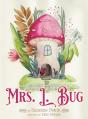 Mrs. L. Bug - Preview