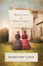 Mrs. Lee And Mrs. Gray - Preview