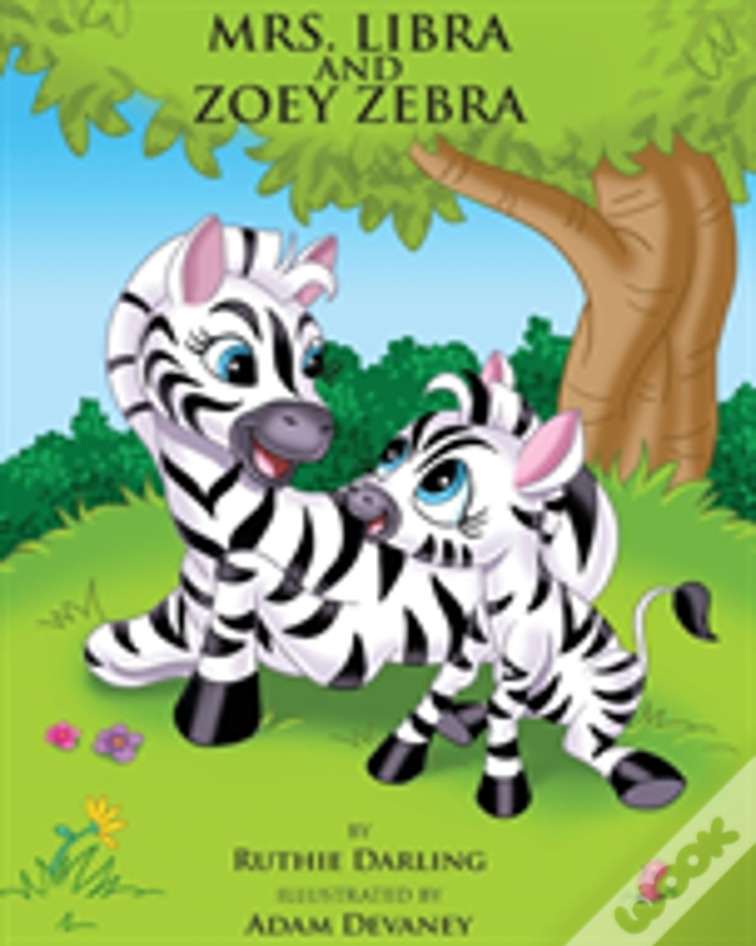 Mrs. Libra And Zoey Zebra