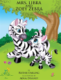 Mrs. Libra And Zoey Zebra - Preview