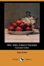 Mrs. Mary Eales'S Receipts (Illustrated Edition) (Dodo Press) - Preview