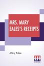 Mrs. Mary Eales'S Receipts - Preview