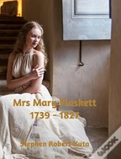 Capa do artigo Mrs Mary Plaskett (1739 - 1827)
