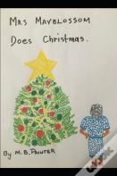 Mrs Mayblossom Does Christmas