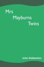 Mrs Mayburns Twins - Preview