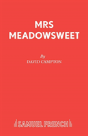 Mrs. Meadowsweet - Preview