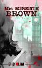 Mrs Meredith Brown - Preview