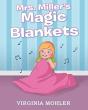 Mrs. Miller'S Magic Blankets - Preview