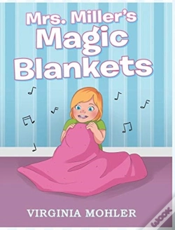 Capa do artigo Mrs. Miller'S Magic Blankets