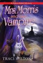 Mrs. Morris And The Vampire - Preview
