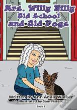 Mrs. Nilly Willy