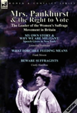 Capa do artigo Mrs. Pankhurst & The Right To Vote