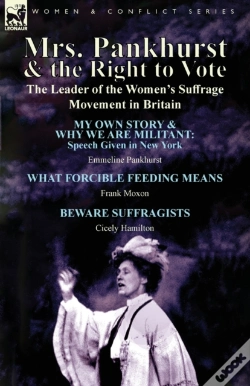Capa do artigo Mrs. Pankhurst & The Right To Vote