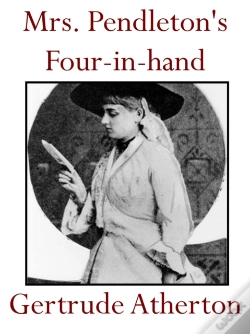 Capa do artigo Mrs. Pendleton'S Four-In-Hand