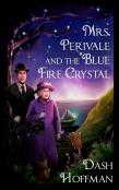 Mrs. Perivale And The Blue Fire Crystal