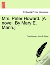 Capa do artigo Mrs. Peter Howard. (A Novel. By Mary E.
