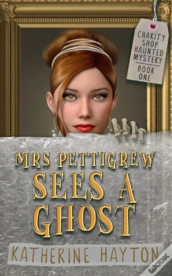 Capa do artigo Mrs Pettigrew Sees A Ghost