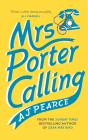Mrs Porter Calling - Preview