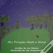 Mrs Pringles Needs A Nurse