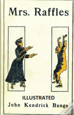 Capa do artigo Mrs. Raffles  Illustrated