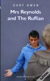 Mrs Reynolds & The Ruffian