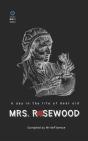 Mrs. Rosewood - Preview
