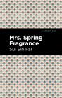 Mrs. Spring Fragrance - Preview