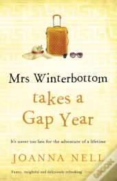 Mrs Winterbottom Takes A Gap Year