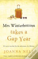 Mrs Winterbottom Takes A Gap Year