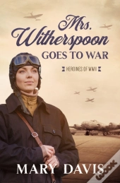 Mrs. Witherspoon Goes To War