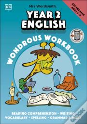 Mrs Wordsmith Year 2 English Wondrous Workbook, Ages 6â€“7 (Key Stage 2)