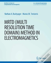 Mrtd (Multi Resolution Time Domain) Method In Electromagnetics