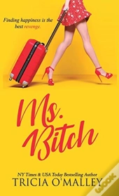 Ms. Bitch: Finding Happiness Is The Best