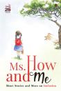 Ms. How And Me: Short Stories And More O - Preview