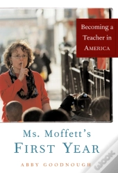 Ms. Moffett'S First Year