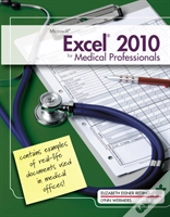 Ms Office Excel 2010 For Medical Professionals