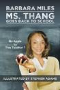 Ms. Thang Goes Back To School - Preview