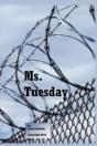 Ms. Tuesday - Preview