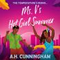 Ms. V'S Hot Girl Summer - Preview