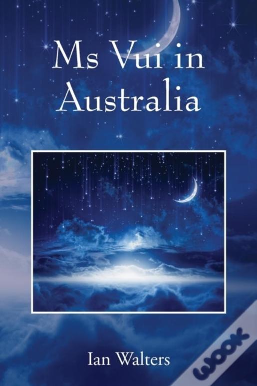 Ms Vui In Australia