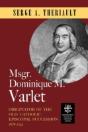 Msgr. Dominique M. Varlet - Preview