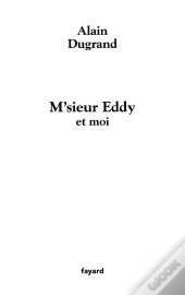 M'Sieur Eddy Et Moi