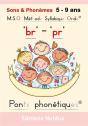 M.S.O. Méthode Syllabique Orale ; Ponts Phonétiques : Sons & Phonèmes "Br" "Pr" ; Exercices De Lecture - Preview