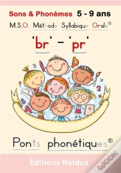 Capa do artigo M.S.O. Méthode Syllabique Orale ; Ponts Phonétiques : Sons & Phonèmes "Br" "Pr" ; Exercices De Lecture