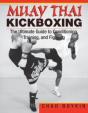 Muay Thai Kickboxing: The Ultimate Guide - Preview