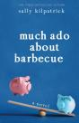 Much Ado About Barbecue - Preview